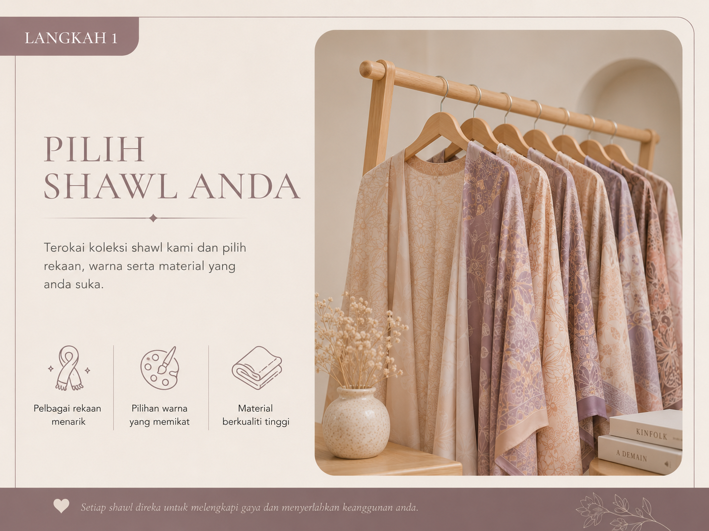 Langkah order 1 pilih shawl anda