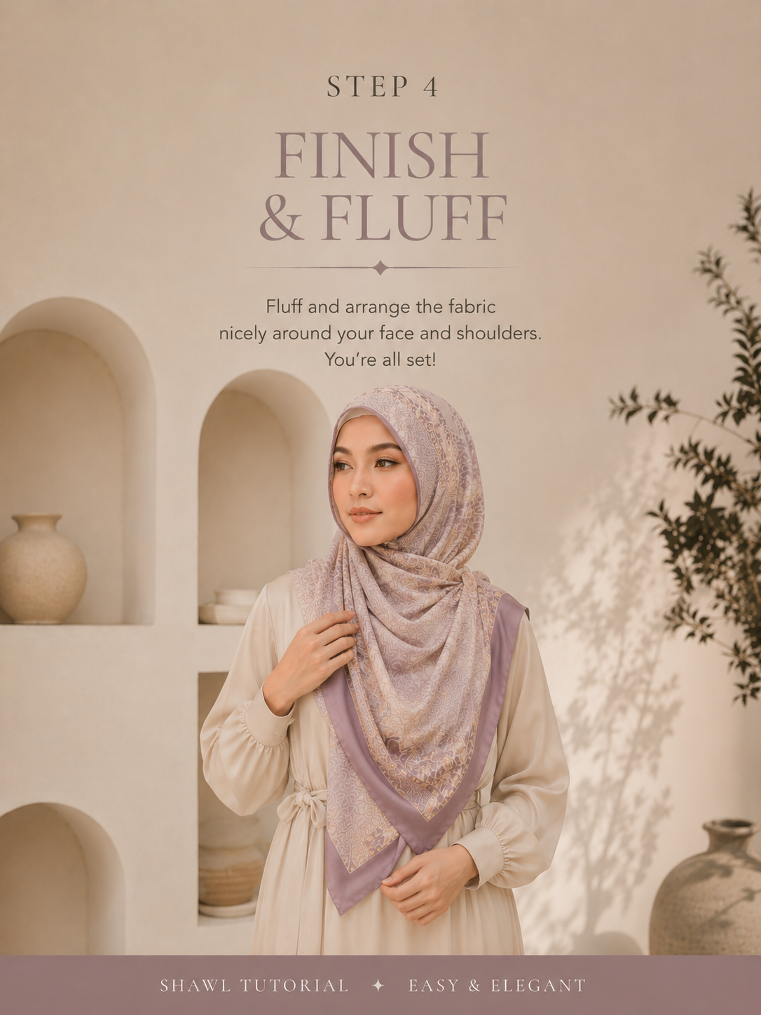 Tutorial shawl langkah 4 siap dan kemaskan volume